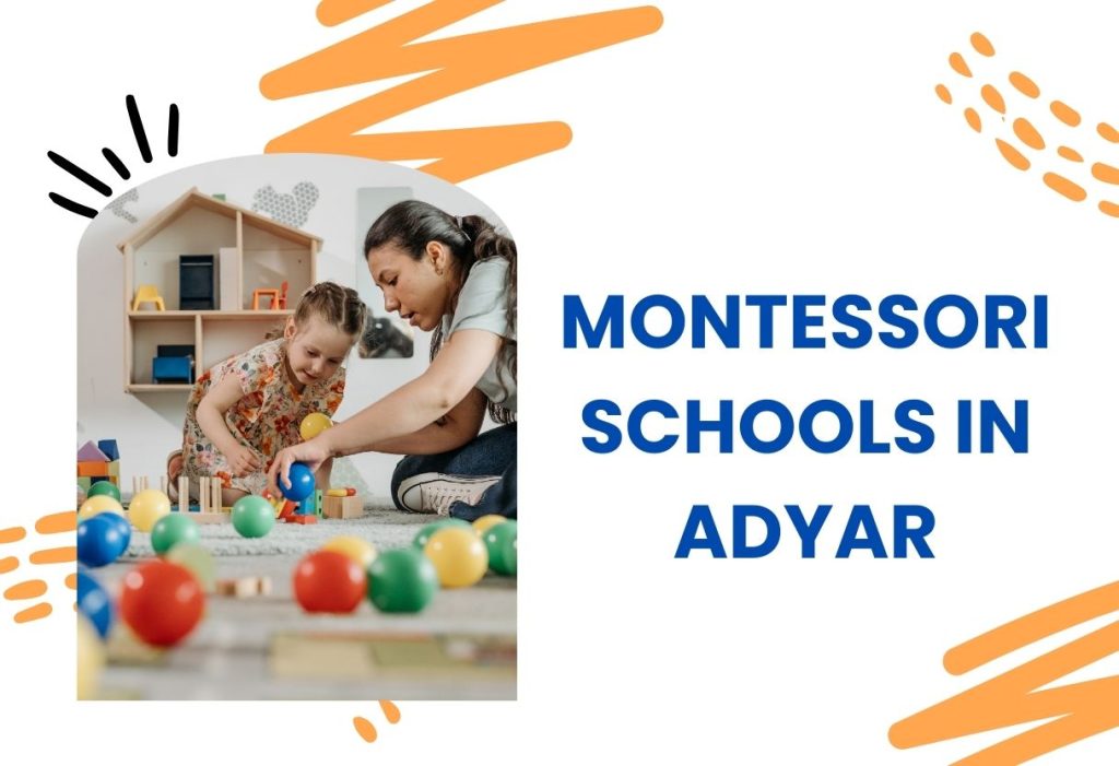 Montessori Schools in Adyar